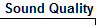  Sound Quality 