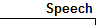  Speech 