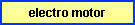 electro motor